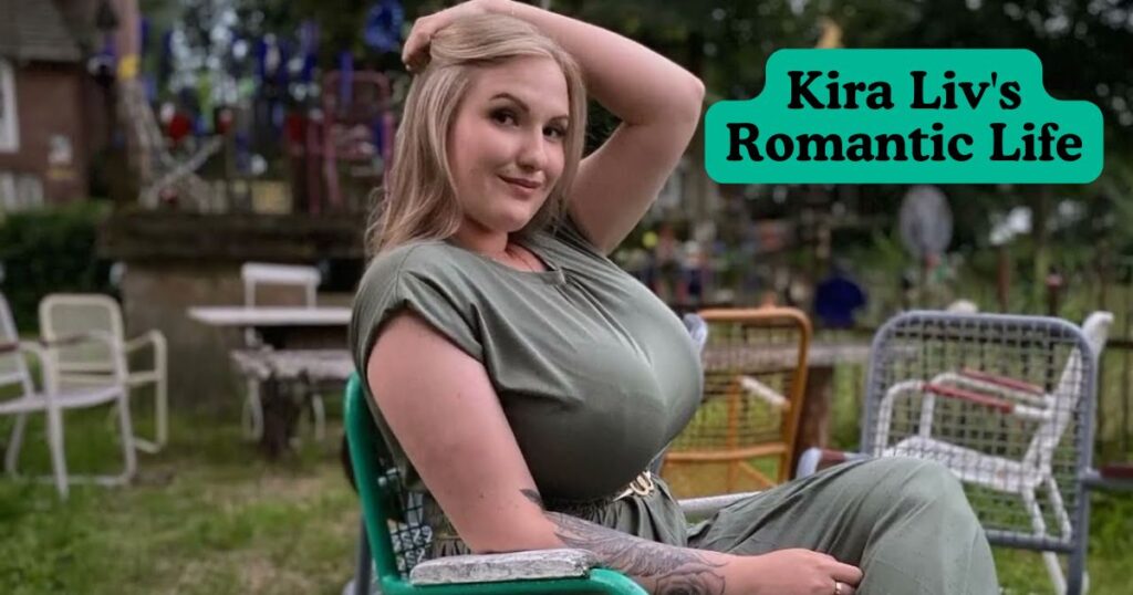 Kira Liv's Romantic Life