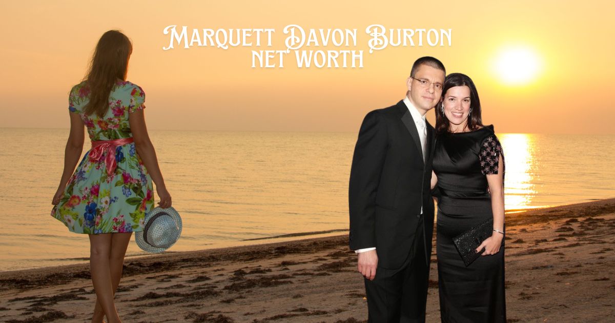 Marquett Davon Burton net worth in 2024, age, wife and career