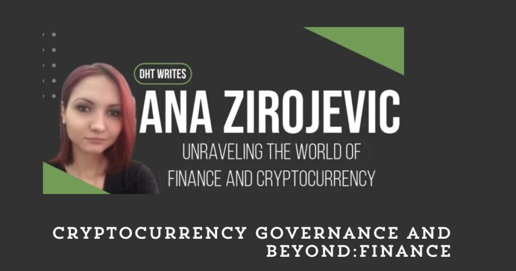 Cryptocurrency Governance and Beyond: Exploring the Future of Finance