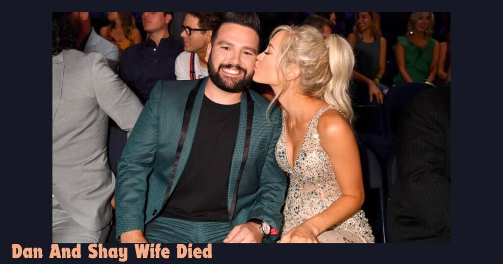 Dan And Shay Wife Died