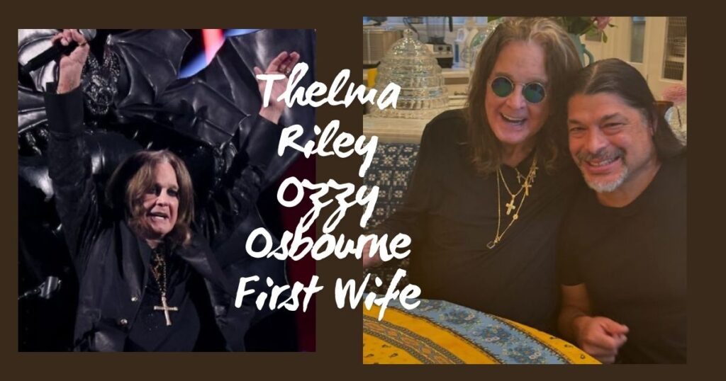 Love Story of Thelma Riley and Ozzy Osbourne