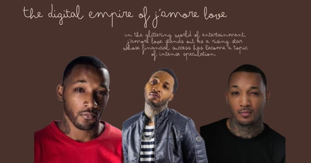 The Digital Empire of J'Amore Love