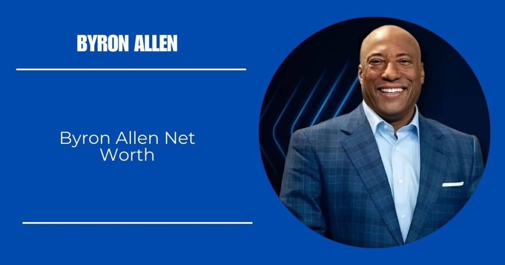 Byron Allen Net Worth