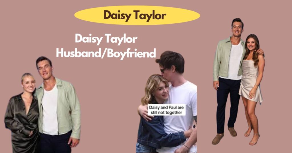 Daisy Taylor Husband/Boyfriend