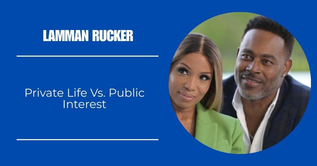 Private Life Vs. Public Interest