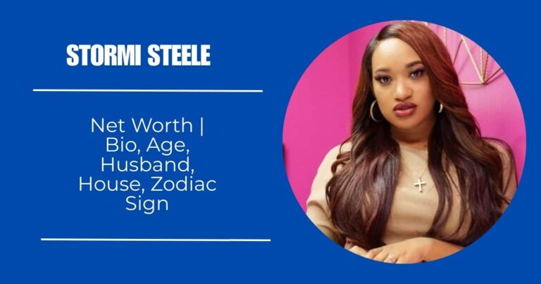 Stormi Steele Net Worth | Bio, Age, Husband, House, Zodiac Sign