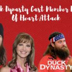 Tragic News: Duck Dynasty Cast Member Dies Of Heart Attack