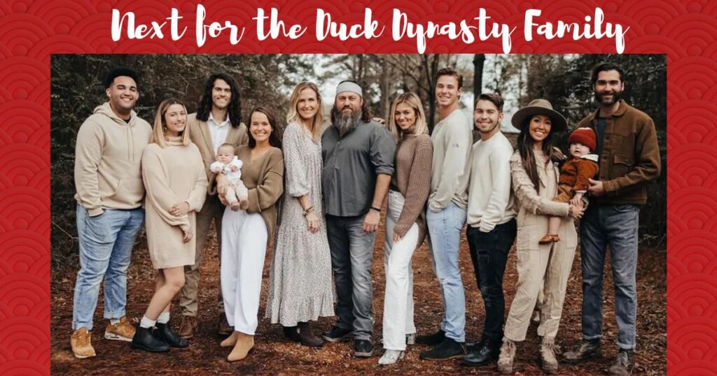 What's Next for the Duck Dynasty Family?